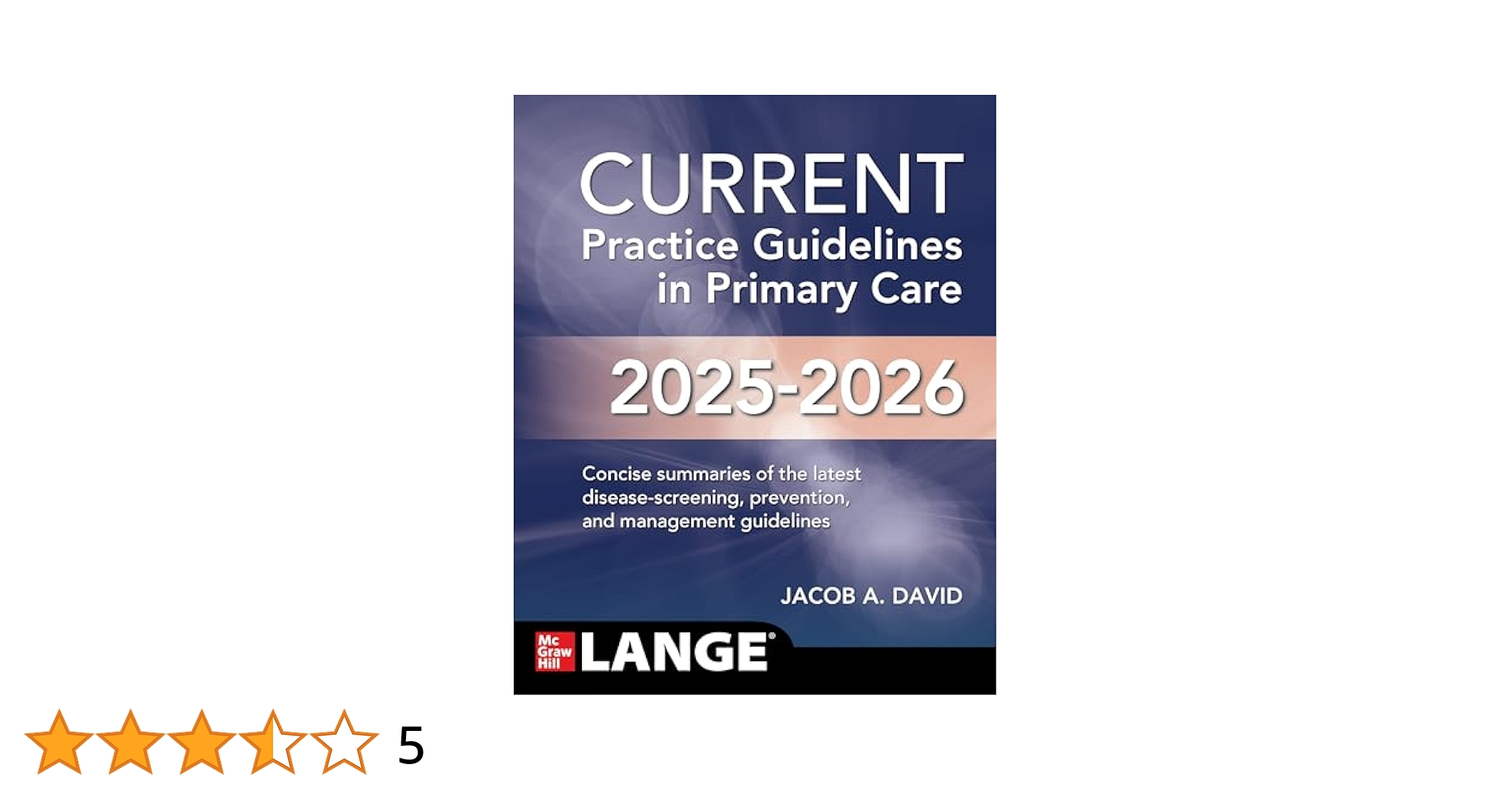 CURRENT Practice Guidelines in Primary Care 2025-2026